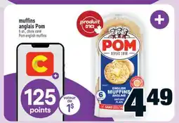 Super C muffins anglais Pom | Pom english muffins offer