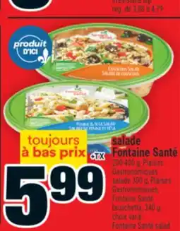 Super C salade Fontaine Santé | Fontaine Santé salad offer