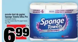 Super C ESSUIE-TOUT DE PAPIER SPONGE TOWELS ULTRA PRO | SPONGE TOWELS ULTRA PRO PAPER TOWELS offer