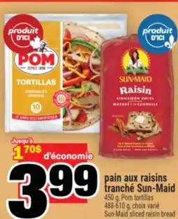 Super C PAIN AUX RAISINS TRANCHÉ SUN‑MAID |SUN - MAID SLICED RAISIN offer