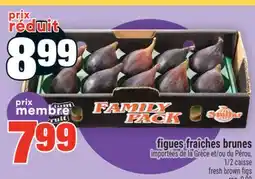 Super C Figues fraîches brunes | Fresh brown figs offer
