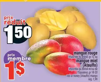 Super C MANGUE ROUGE U MANGUE MIEL offer