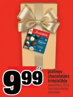 Super C pralines chocolatées Irrésistible | Irrésistible praline chocolates offer