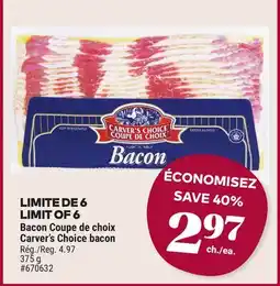 Giant Tiger Carver's Choice bacon offer