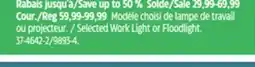 Canadian Tire Motomaster Selected Work Light or Floodlight offer
