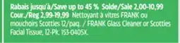 Canadian Tire FRANK Glass Cleaner or Scotties Facial Tissue offer