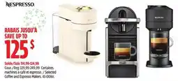 Canadian Tire Nespresso Selected Coffee and Espresso Makers offer