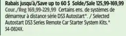Canadian Tire autostart Selected Autostart DS3 Series Remote Car Starter System Kits offer
