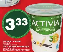 Marches Tradition DANONE ACTIVIA (650 g) DRINKABLE YOGURT OR YOGURT offer