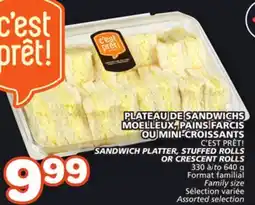 Marches Tradition C'EST PRÊT! SANDWICH PLATTER, STUFFED ROLLS OR CRESCENT ROLLS offer