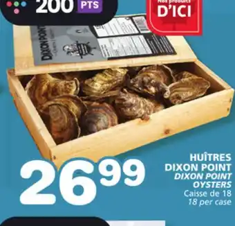 Marches Tradition DIXON POINT OYSTERS offer