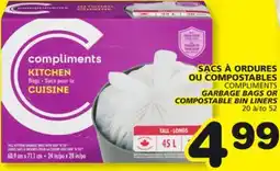 Marches Tradition COMPLIMENTS GARBAGE BAGS OR GARBAGE BAGS OR COMPOSTABLE BIN LINERS offer