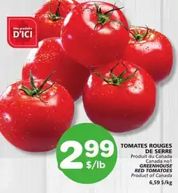 Marches Tradition GREENHOUSE RED TOMATOES offer