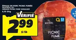 IGA MONTRÉAL 457 SMOKED PICNIC PORK SHOULDER offer