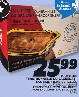IGA LA TOURTIÈRE DE SIMONNE FROZEN TRADITIONAL TOURTIERE FROM SAGUENAY–LAC-SAINT-JEAN offer