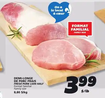 IGA FRESH PORK LOIN HALF offer