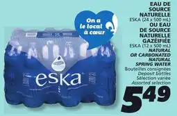 IGA ESKA NATURAL (24 x 500 mL) OR CARBONATED (12 x 500 mL) NATURAL SPRING WATER offer