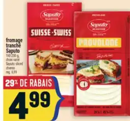 Marché Adonis FROMAGE TRANCHÉ SAPUTO | SAPUTO SLICED CHEESE offer