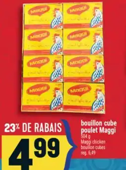 Marché Adonis BOUILLON CUBE POULET MAGGI | MAGGI CHICKEN BOUILLON CUBES offer