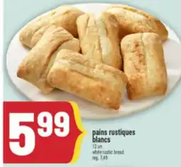 Marché Adonis PAINS RUSTIQUES BLANCS | WHITE RUSTIC BREAD offer