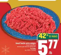 Marché Adonis BOEUF HACHÉ EXTRA-MAIGRE | EXTRA LEAN GROUND BEEF offer