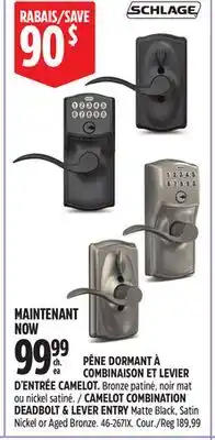 Canadian Tire Schlage CAMELOT COMBINATION DEADBOLT & LEVER ENTRY offer