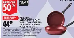 Canadian Tire 26CM AND 30CM FORGED NON-STICK PAN, 2-PK offer