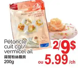 T&T Supermarket Pétoncle cuit cgl/vermicel ail offer