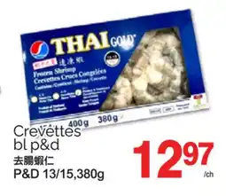 T&T Supermarket Crevettes bl p&d offer