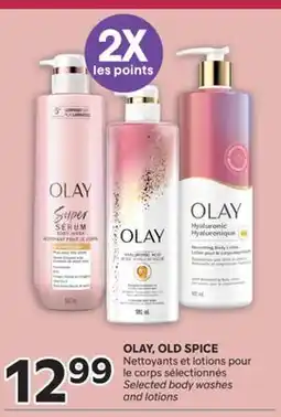Brunet OLAY, OLD SPICE Nettoyants et lotions pour le corps sélectionnés offer