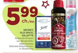 Proxim SECRET, OLD SPICE, GILLETTE Selected antiperspirants or deodorants offer