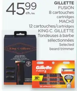 Proxim GILLETTE FUSION cartridges MACH3 cartridges KING C. GILLETTE Selected beard trimmer offer