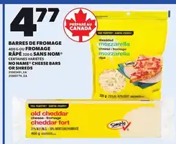 Provigo NO NAME CHEESE BARS OR SHREDS offer