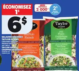 Provigo SALADES HACHÉES TAYLOR FARMS, 267-383 G offer