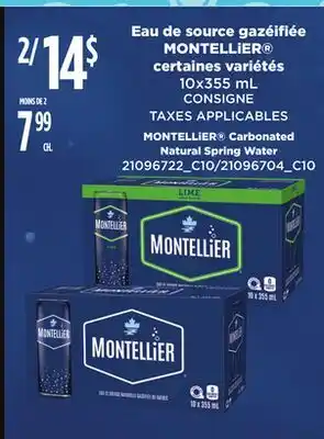 Provigo MONTELLIER CARBONATED NATURAL SPRING WATER, 10x355 mL offer