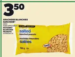 Provigo NO NAME BLANCHED PEANUTS, 500 G offer