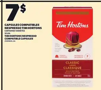 Provigo TIM HORTONS NESPRESSO COMPATIBLE CAPSULES, 10 UN offer