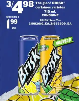 Provigo BRISK ICED TEA, 710 ML offer