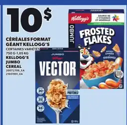 Provigo KELLOGG'S JUMBO CEREAL, 750 G-1,05 KG offer