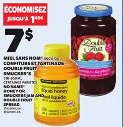 Provigo MIEL SANS NOM 500 g CONFITURE ET TARTINADE DOUBLE FRUIT SMUCKER'S 310-500 ML offer