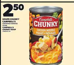 Provigo CAMPBELL'S CHUNKY SOUP, 515 ML offer