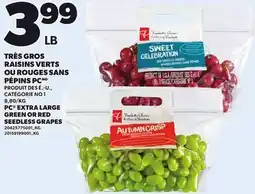 Provigo PC EXTRA LARGE GREEN OR RED SEEDLESS GRAPES offer
