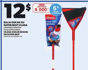 Provigo BALAI OSKAR OU SUPER MOP VILEDA offer