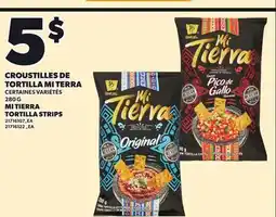 Provigo MI TIERRA TORTILLA STRIPS, 280 G offer