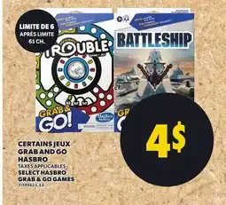 Provigo CERTAINS JEUX GRAB AND GO HASBRO offer