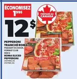 Provigo PEPPERONI TRANCHÉ ROMA, 900 G offer