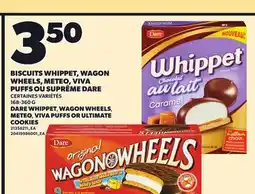 Provigo DARE WHIPPET, WAGON WHEELS METEOMETEO,, VIVA PUFFS OR ULTIMATE COOKIES, 168-360 G offer