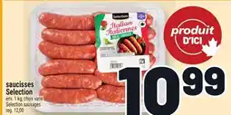 Metro SAUCISSES SAUSAGES | SELECTION SAUSAGES offer