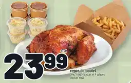 Metro REPAS DE POULET | CHICKEN MEAL offer