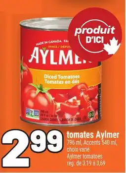 Metro TOMATES AYLMER | AYLMER TOMATOES offer